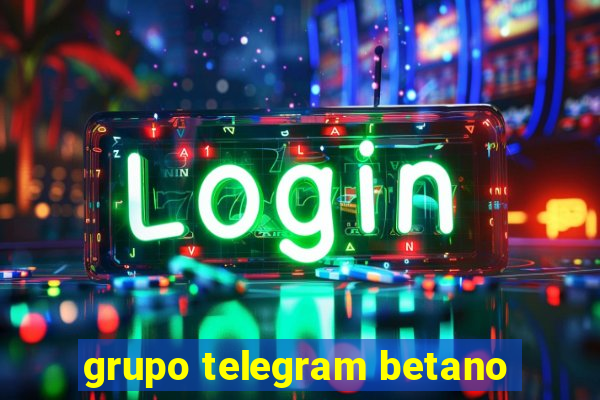 grupo telegram betano